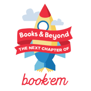 A rocket is shown with a ribbon wrapped around it that reads "Books & Beyond: The Next Chapter of Book'em".